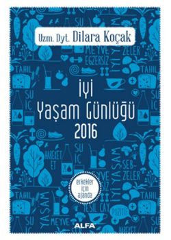 İyi Yaşam Günlüğü - Erkekler İçin Ajanda 2016