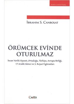 Örümcek Evinde Oturulmaz