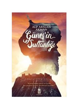 Güneş'in Sultanlığı