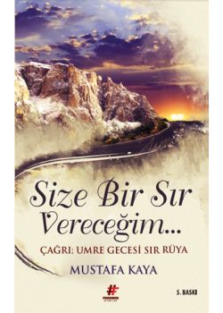 Size Bir Sır Vereceğim