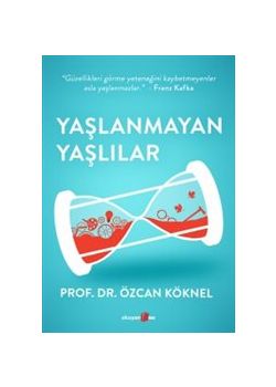 Yaşlanmayan Yaşlılar
