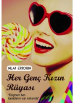 Her Genç Kızın Rüyası