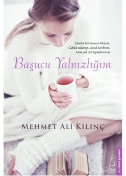 Başucu Yalnızlığım