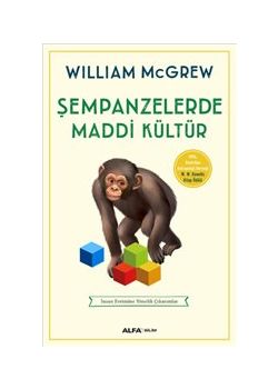 Şempanzelerde Maddi Kültür