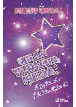 Sen Bir Yıldızsın, Işılda!