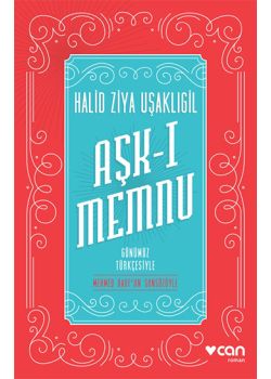 Aşk-ı Memnu - Günümüz Türkçesiyle