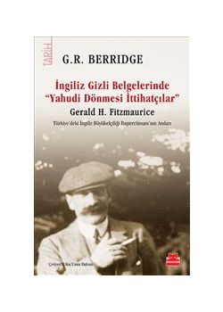 Ingiliz Gizli Belgelerinde Yahudi Dönmesi İttihatçılar