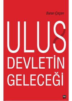Ulus Devletin Geleceği
