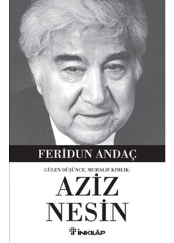 Gülen Düşünce, Muhalif Kimlik Aziz Nesin