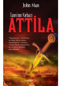 Attila - Tanrı’nın Kırbacı