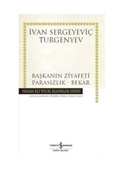Başkanın Ziyafeti - Parasızlık - Bekar