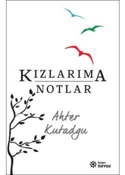 Kızlarıma Notlar