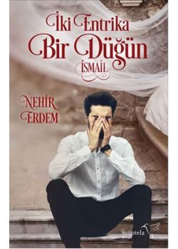 İki Entrika Bir Düğün