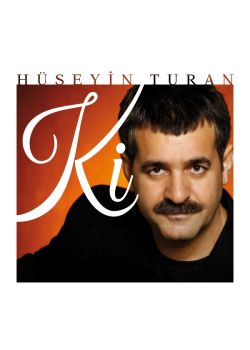 KiHüseyin Turan