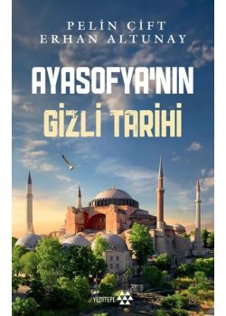 Ayasofya'nın Gizli Tarihi