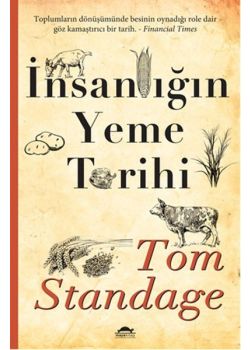 İnsanlığın Yeme Tarihi