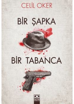 Bir Şapka Bir Tabanca