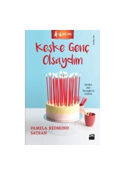 Keşke Genç Olsaydım