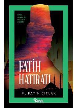 Fatih Hatıratı
