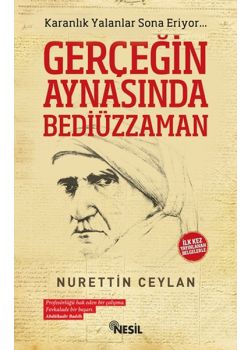 Gerçeğin Aynasında Bediüzzaman