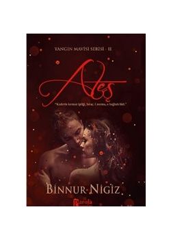 Ateş -  Yangın Mavisi Serisi 2