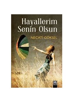 Hayallerim Senin Olsun