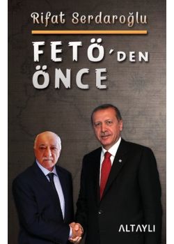 Fetö'den Önce