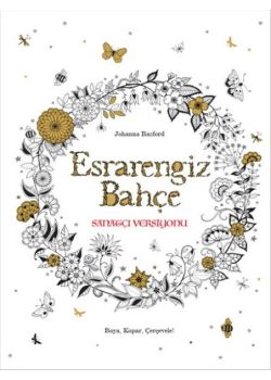 Esrarengiz Bahçe  Sanatçı Versiyonu