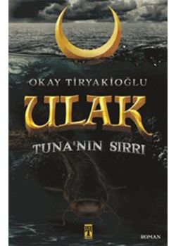 Ulak - Tuna'nın Sırrı