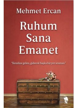 Ruhum Sana Emanet