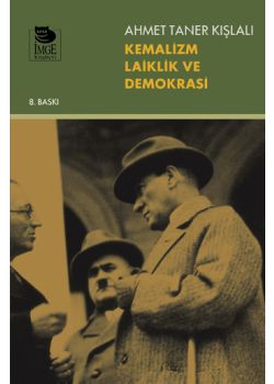 Kemalizm, Laiklik ve Demokrasi