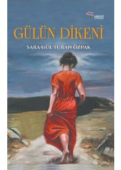 Gülün Dikeni