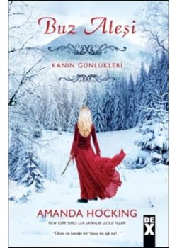 Kanın Günlükleri Buz Ateşi