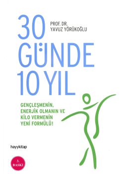 30 Günde 10 Yıl