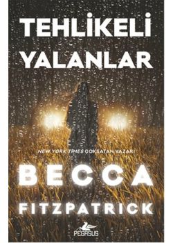 Tehlikeli Yalanlar