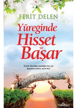 Yüreğinde Hisset ve Başar