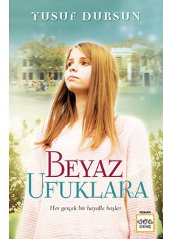 Beyaz Ufuklara