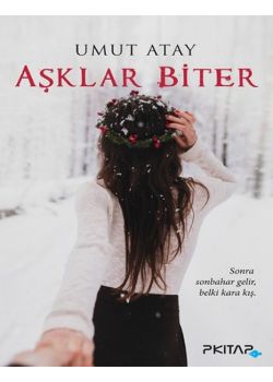 Aşklar Biter