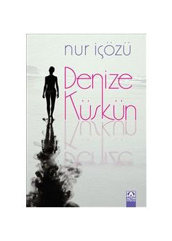 Denize Küskün