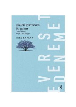 Gözleri Görmeyen İki Adam - Cemil Meriç - Jorge Luis Borges