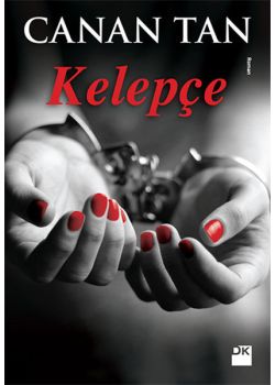 Kelepçe Canan Tan'ın En Yeni Kitabı