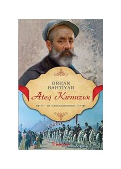 Ateş Kırmızısı  Bir Fausto Zonaro Romanı