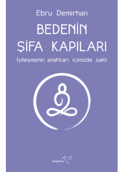 Bedenin Şifa Kapıları