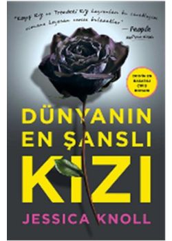 Dünyanın En Şanslı Kızı