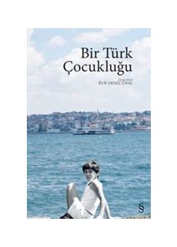 Bir Türk Çocukluğu