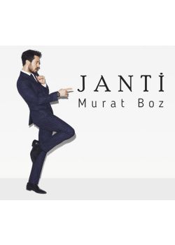 Janti Murat Boz (Yeni Albümü)