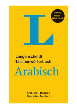 Arabisch Taschenwörterbuch Arabisch - Deutsch  Deutsch - Arabisch