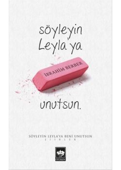 Söyleyin Leyla'ya Beni Unutsun