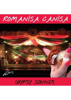 Romanisa Canisa Gypsy Sound En Hareketli Roman Havaları