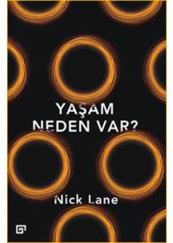 Yaşam Neden Var?